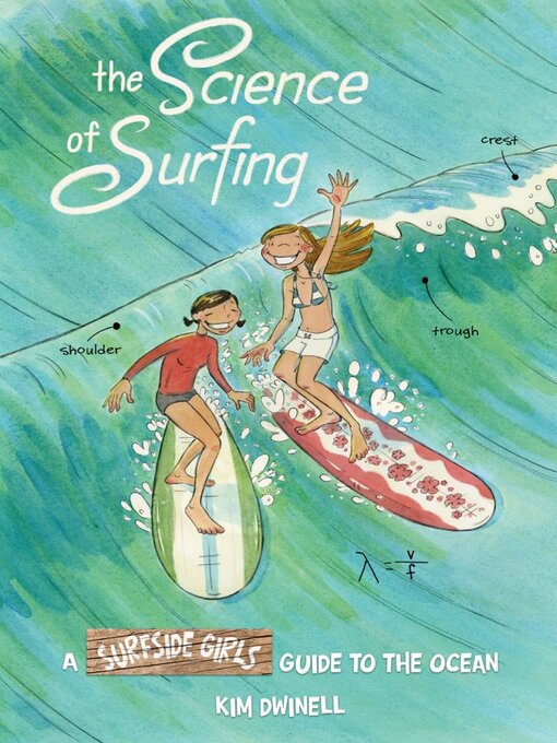 Title details for The Science Of Surfing by Kim Dwinell - Available